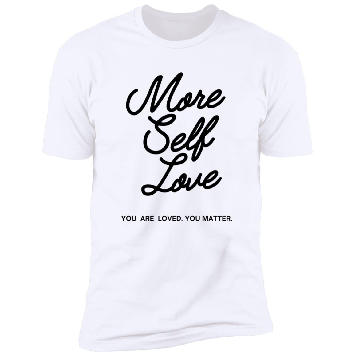 More Self Love T-Shirt (Dark)