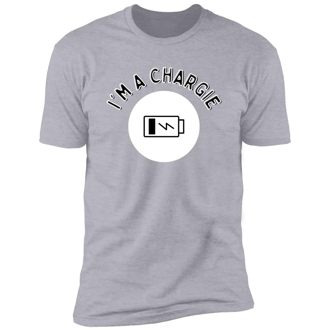 I&#39;m A Chargie T-Shirt