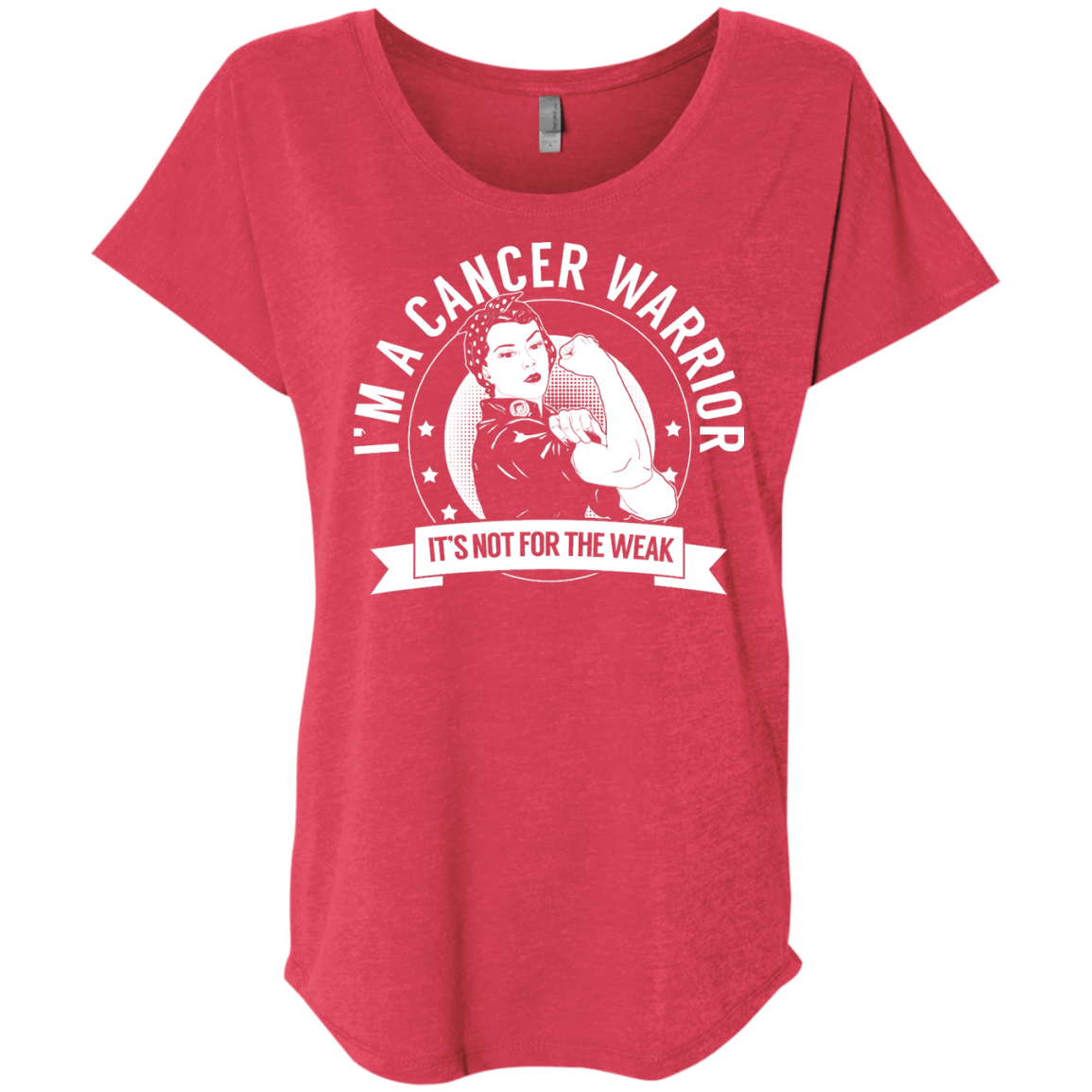 Cancer Warrior Not For The Weak Dolman Sleeve - The Unchargeables