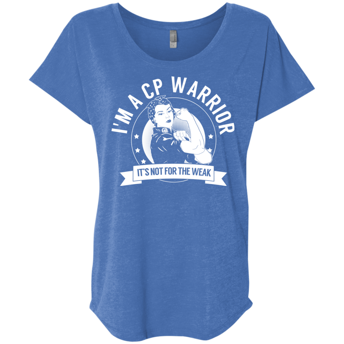 Cerebral Palsy - CP Warrior Not For The Weak Dolman Sleeve - The Unchargeables
