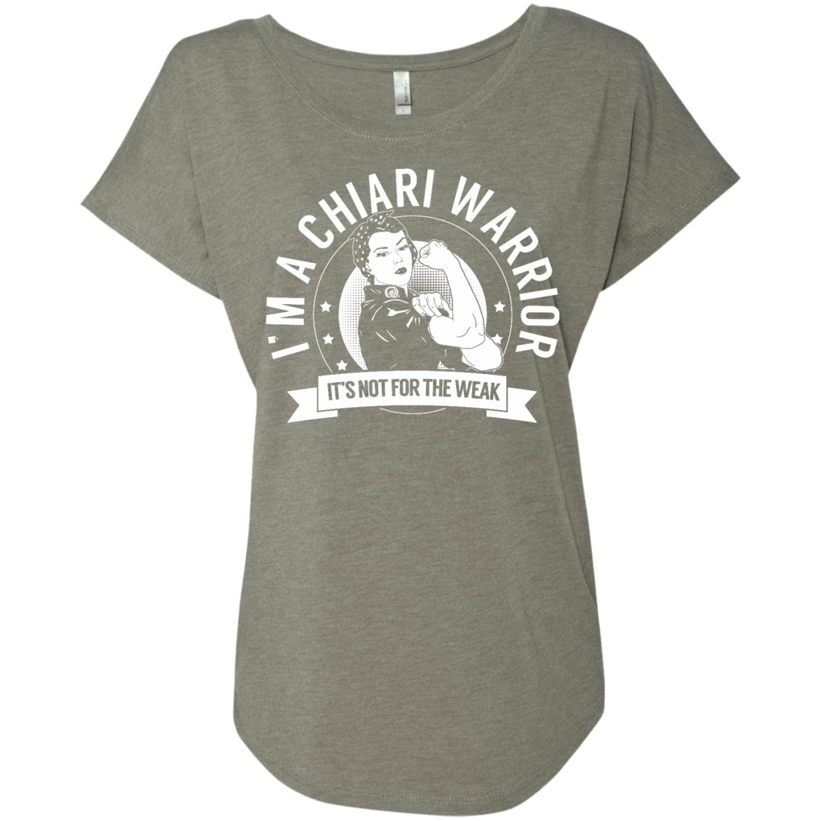 Chiari Warrior Not for the Weak Dolman Sleeve - The Unchargeables