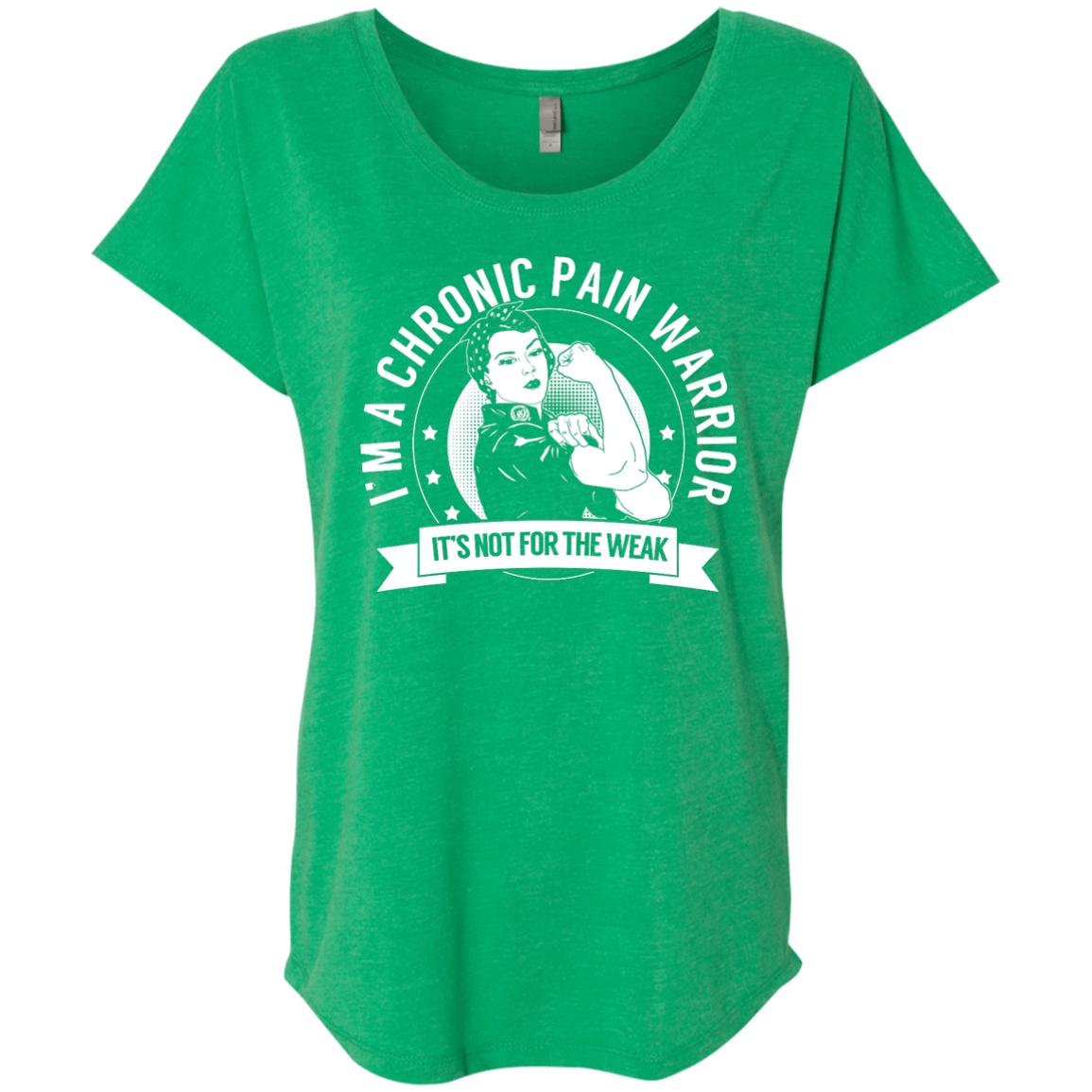 Chronic Pain Warrior Not For The Weak Dolman Sleeve - The Unchargeables
