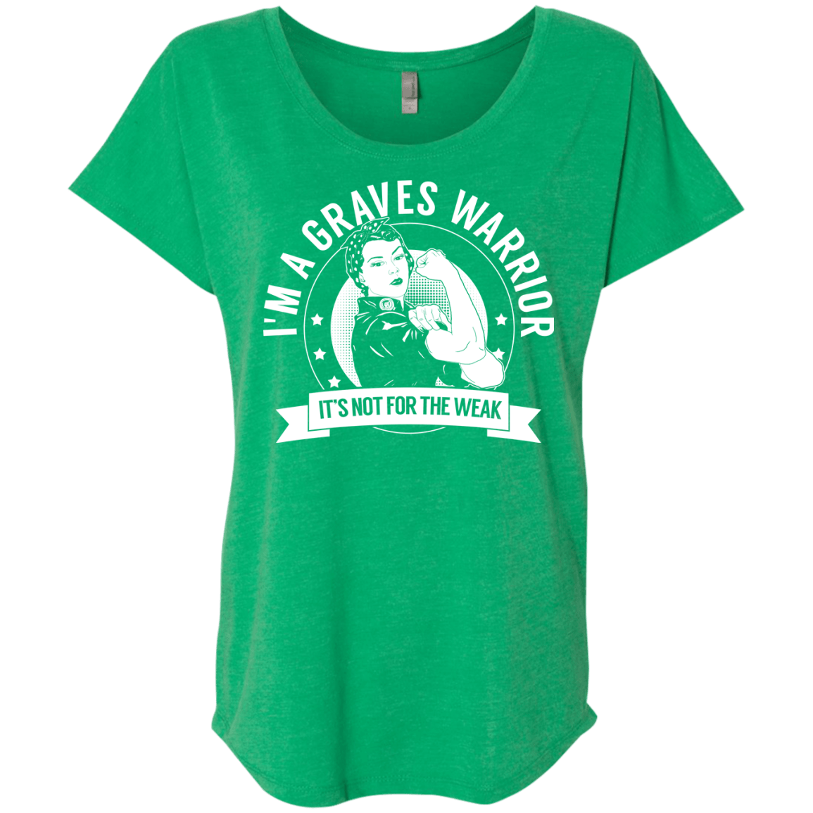 Graves Disease - Graves Warrior Not For The Weak Dolman Sleeve - The Unchargeables