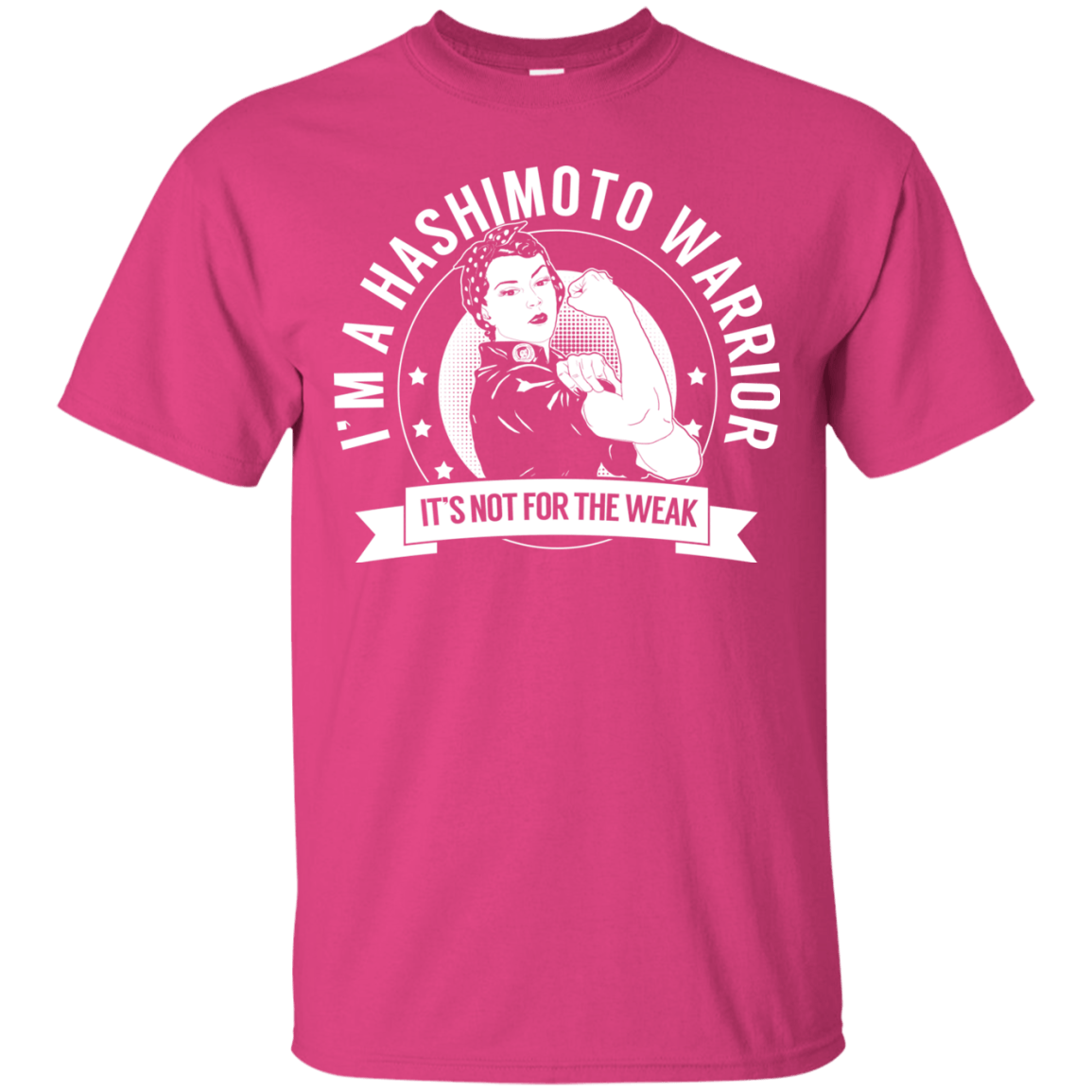 Hashimoto's Disease - Hashimoto Warrior Not For The Weak Cotton T-Shirt - The Unchargeables