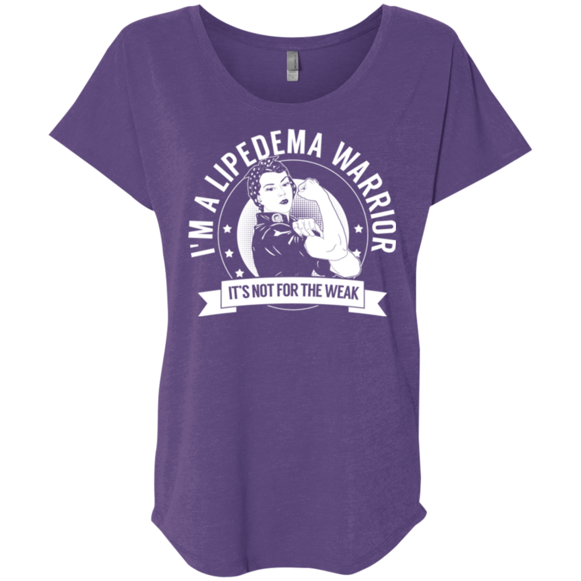 Lipedema Warrior Not For The Weak Dolman Sleeve - The Unchargeables