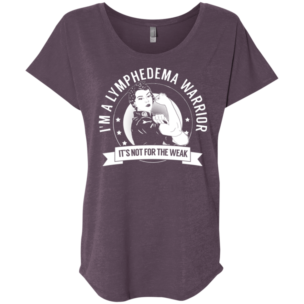 Lymphedema Warrior Not For The Weak Dolman Sleeve - The Unchargeables