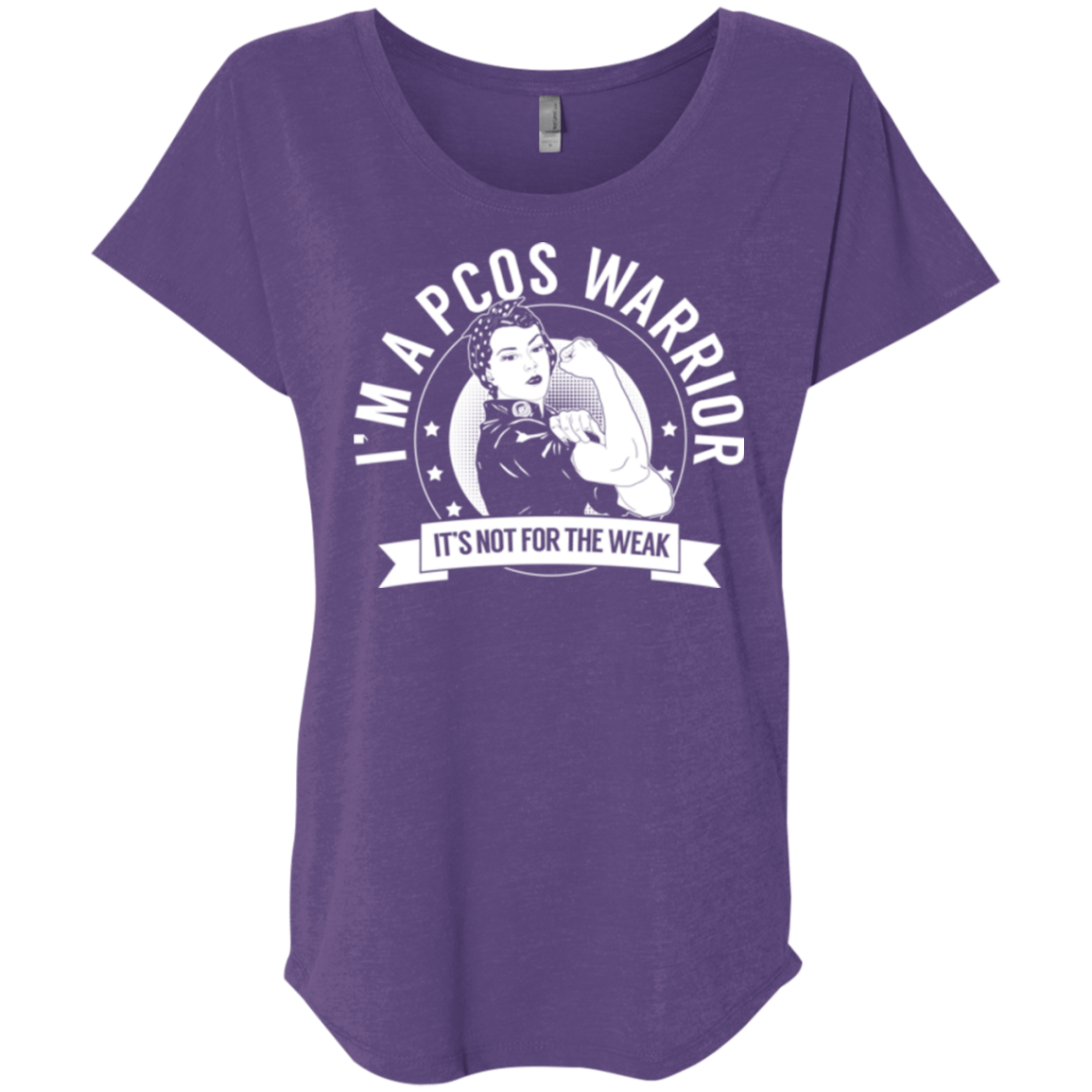 Polycystic Ovary Syndrome - PCOS Warrior Not For The Weak Dolman Sleeve - The Unchargeables