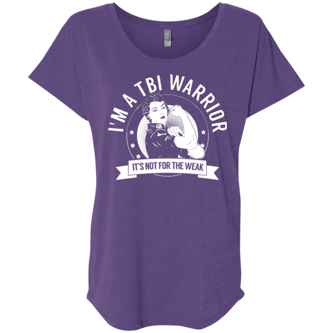 Traumatic Brain Injury - TBI Warrior Not For The Weak Dolman Sleeve - The Unchargeables