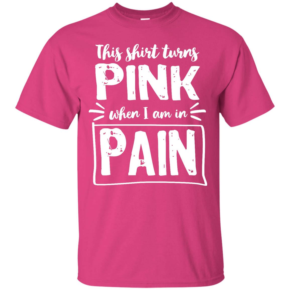 Turns Pink When In Pain Unisex Shirt - The Unchargeables