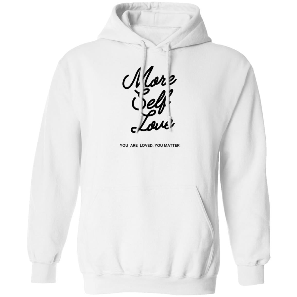 More Self Love Hoodie (Dark)