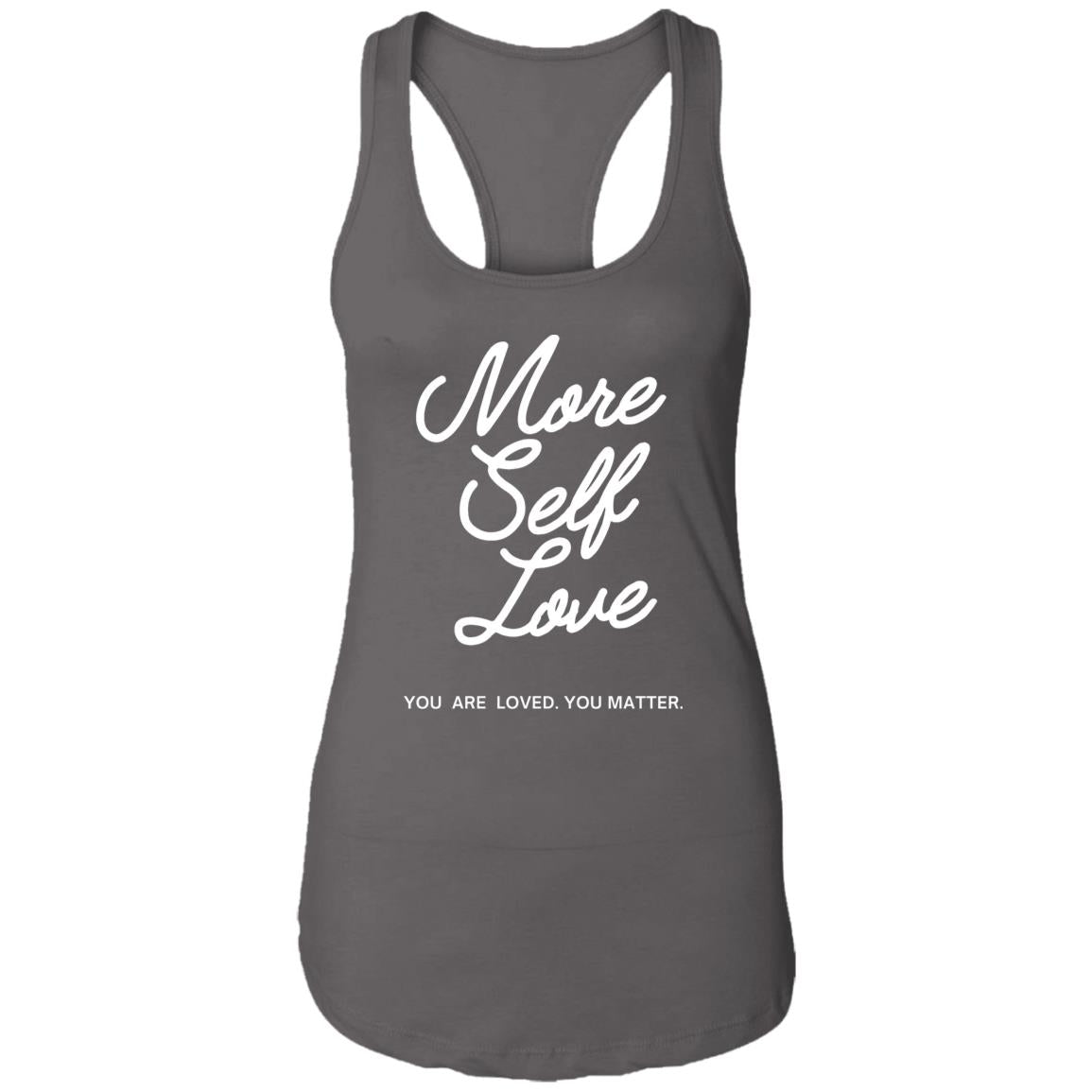 More Self Love Racerback Tank (Light)