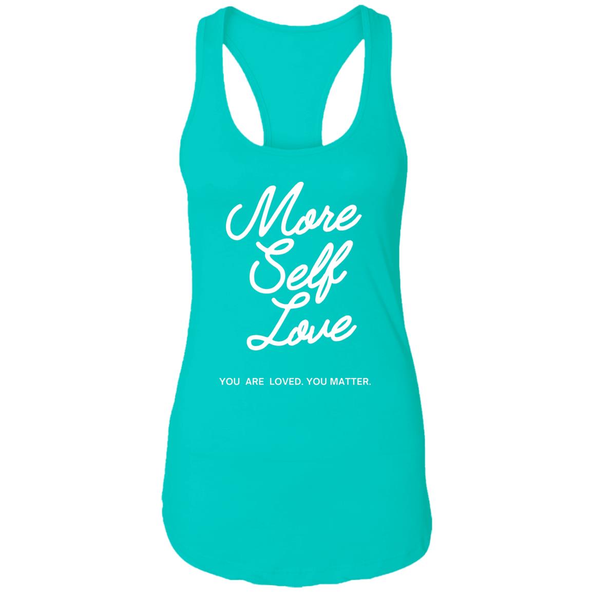 More Self Love Racerback Tank (Light)