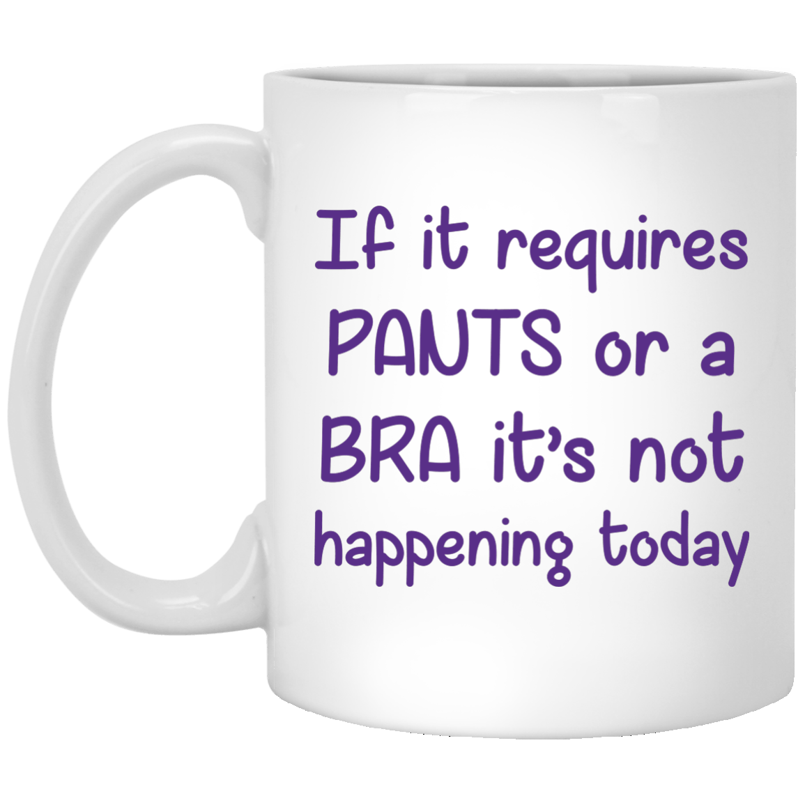 Not Happening 11 oz. Mug - The Unchargeables