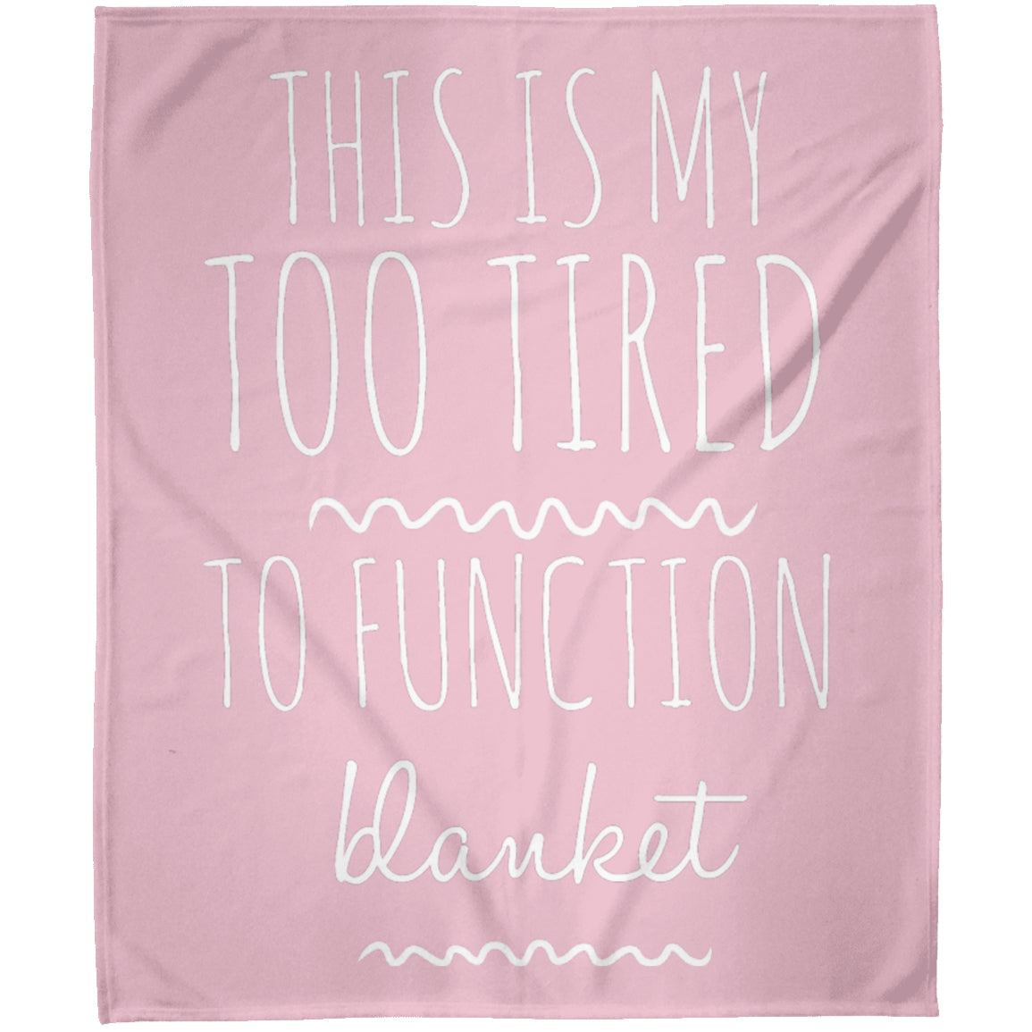 Apparel - Too Tired To Function Fleece Blankets