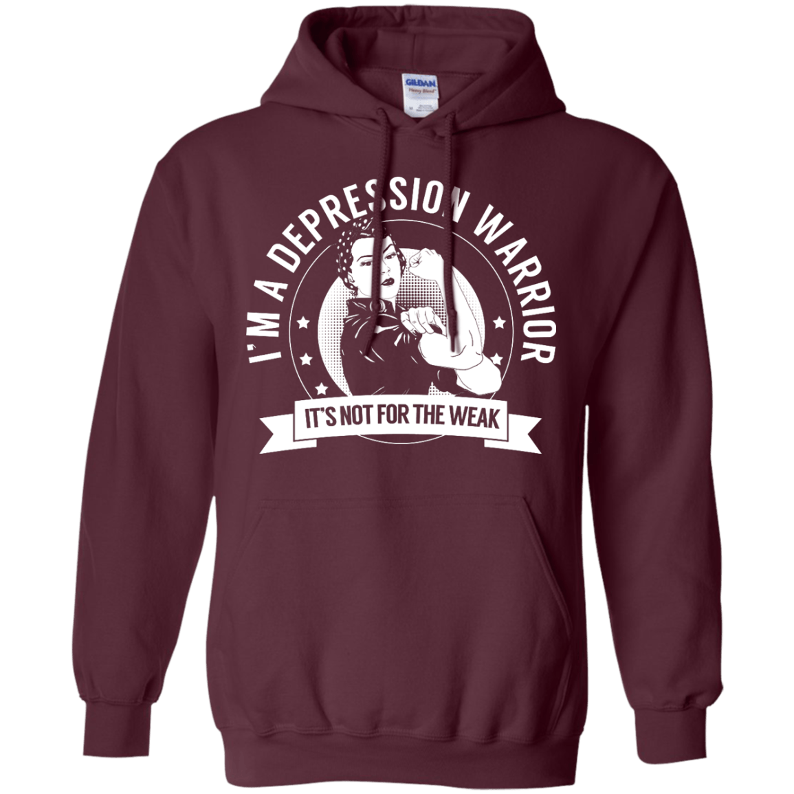 Depression Warrior Not for the Weak Pullover Hoodie 8 oz - The Unchargeables