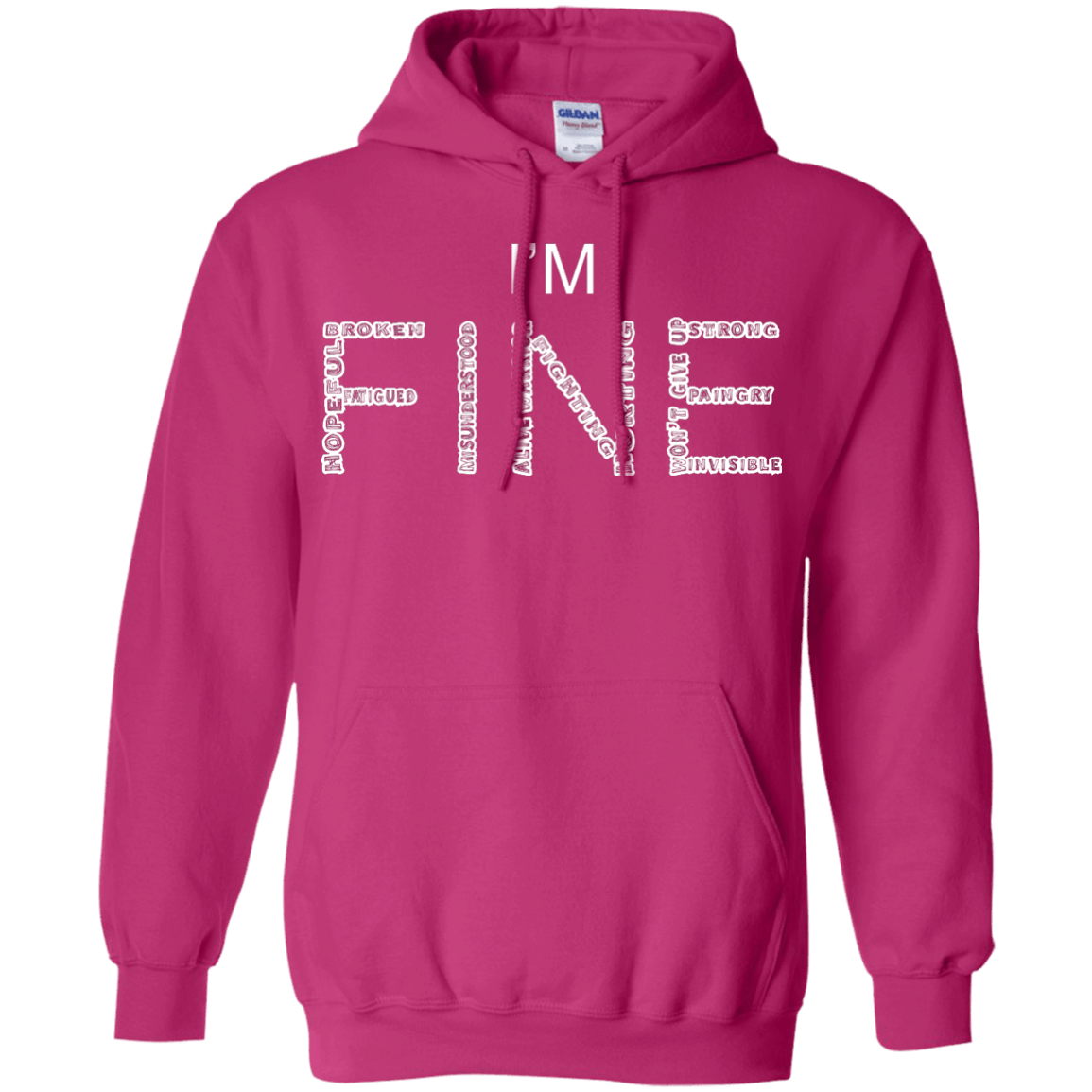 I&#39;m Fine Between The Lines Pullover Hoodie 8 oz - The Unchargeables