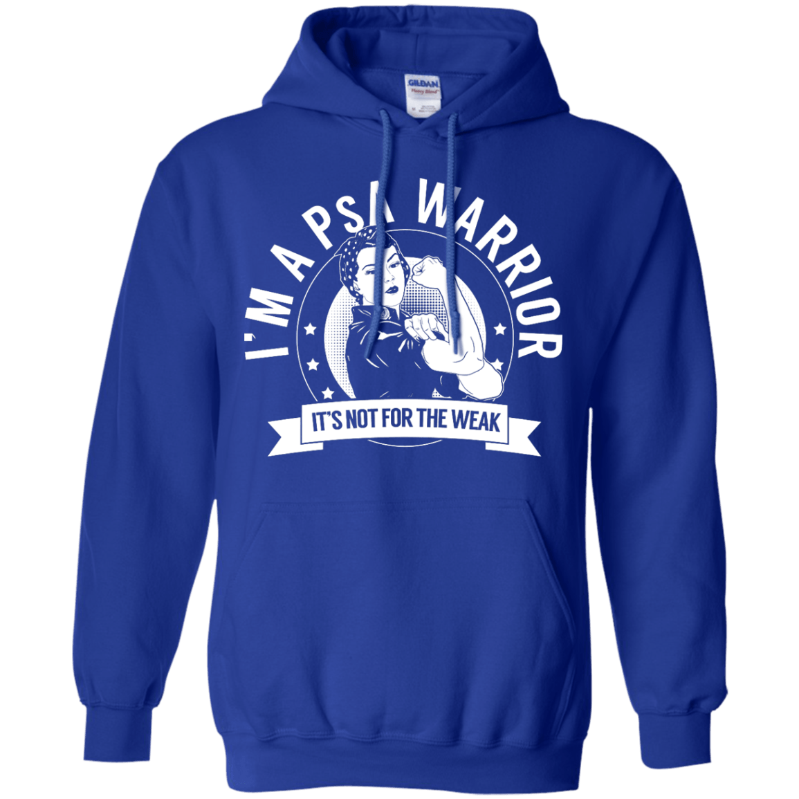 Psoriatic Arthritis - PsA Warrior Not For The Weak Pullover Hoodie 8 oz - The Unchargeables