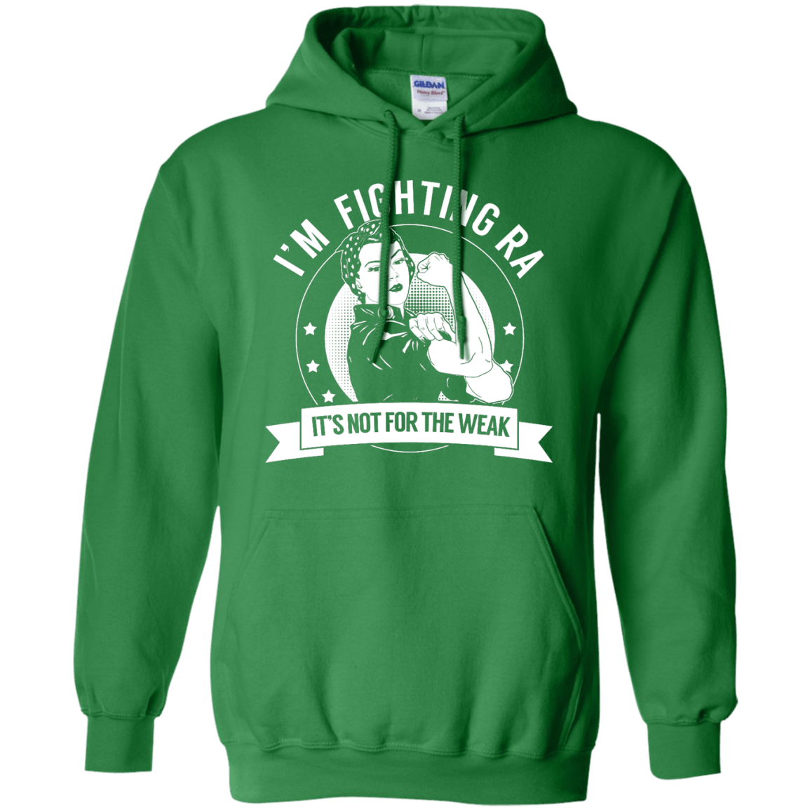 Rheumatoid Arthritis - Fighting RA Not For The Weak Pullover Hoodie 8 oz - The Unchargeables