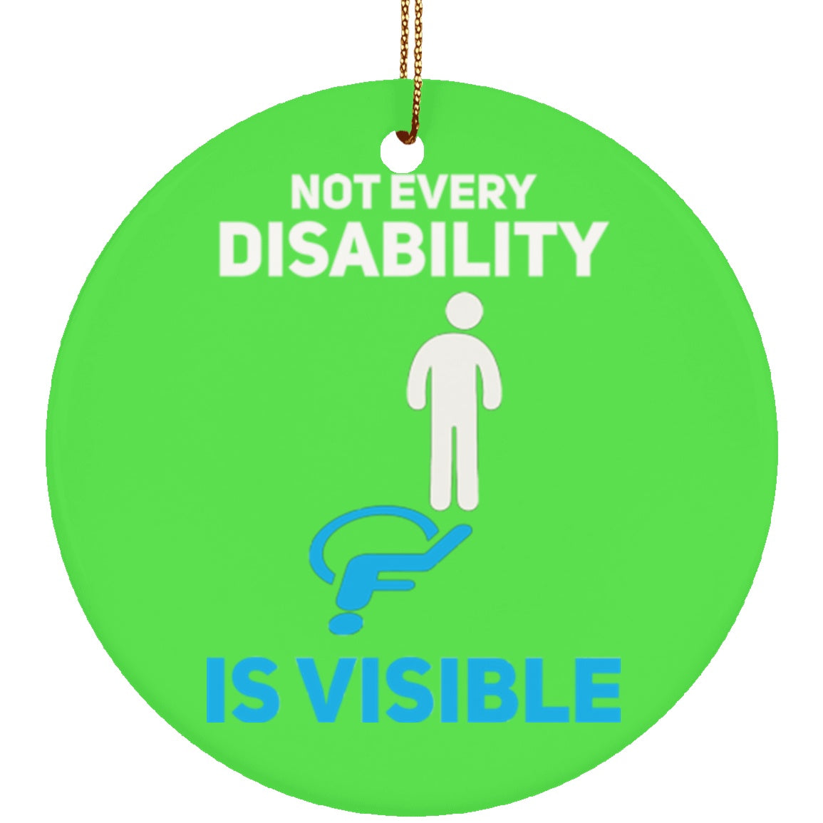 Invisible Disability Circle Ornament - The Unchargeables