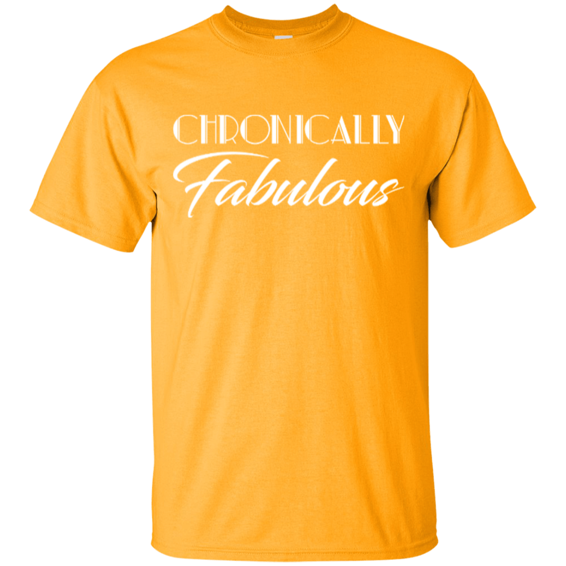 Chronically Fabulous Unisex Shirt - The Unchargeables