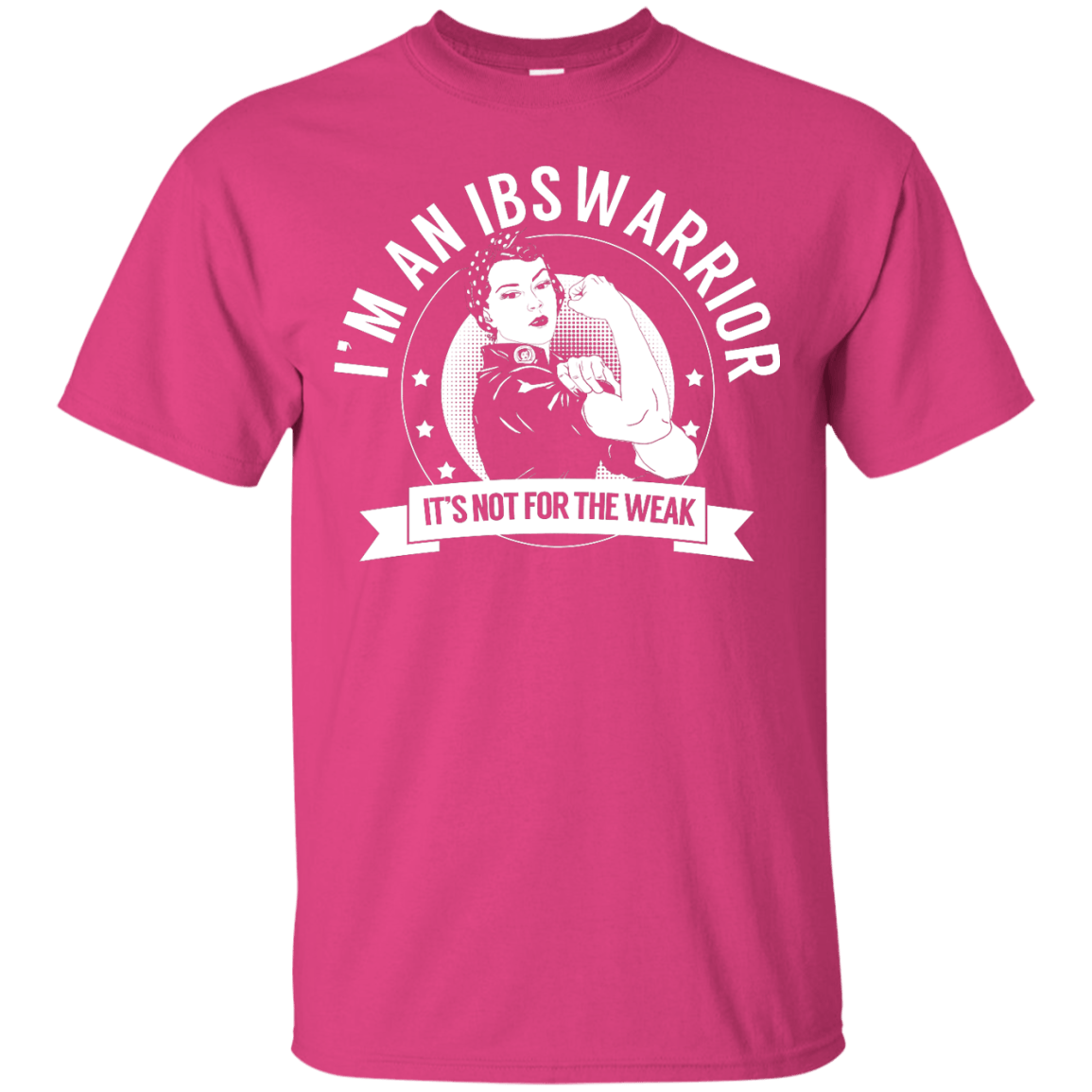 Irritable Bowel Syndrome - IBS Warrior Not for the Weak Unisex Shirt - The Unchargeables