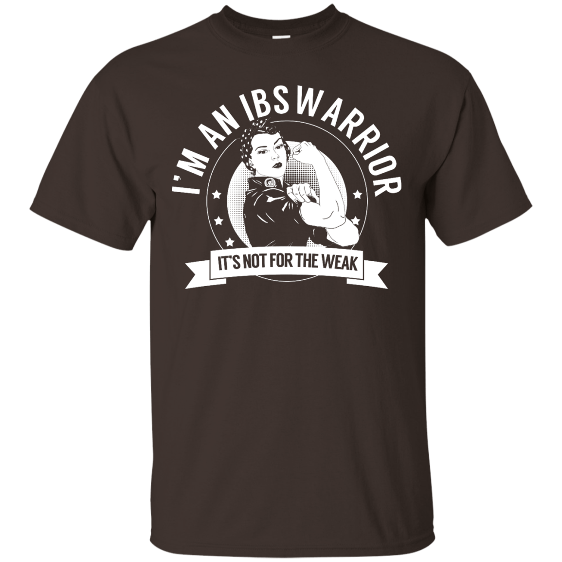 Irritable Bowel Syndrome - IBS Warrior Not for the Weak Unisex Shirt - The Unchargeables