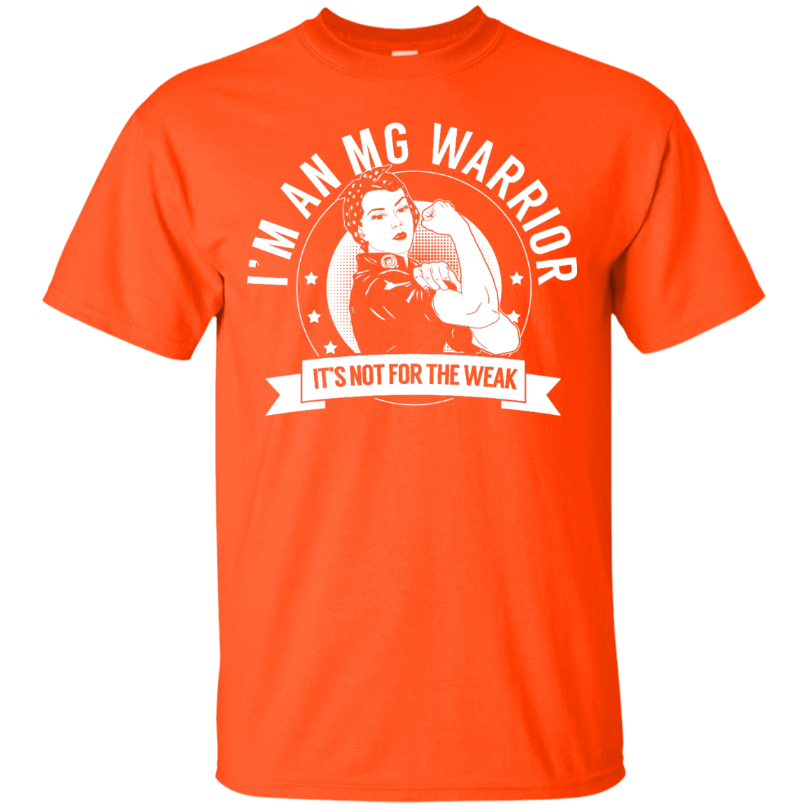 Myasthenia Gravis - MG Warrior Not For The Weak Unisex Shirt - The Unchargeables