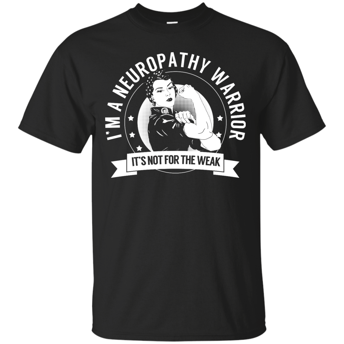 Neuropathy Warrior Not For The Weak Unisex Shirt - The Unchargeables