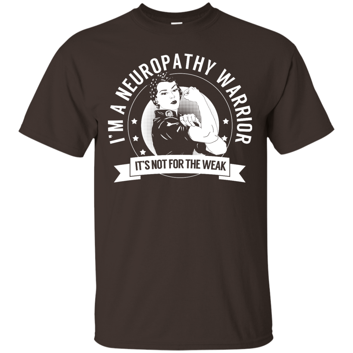 Neuropathy Warrior Not For The Weak Unisex Shirt - The Unchargeables