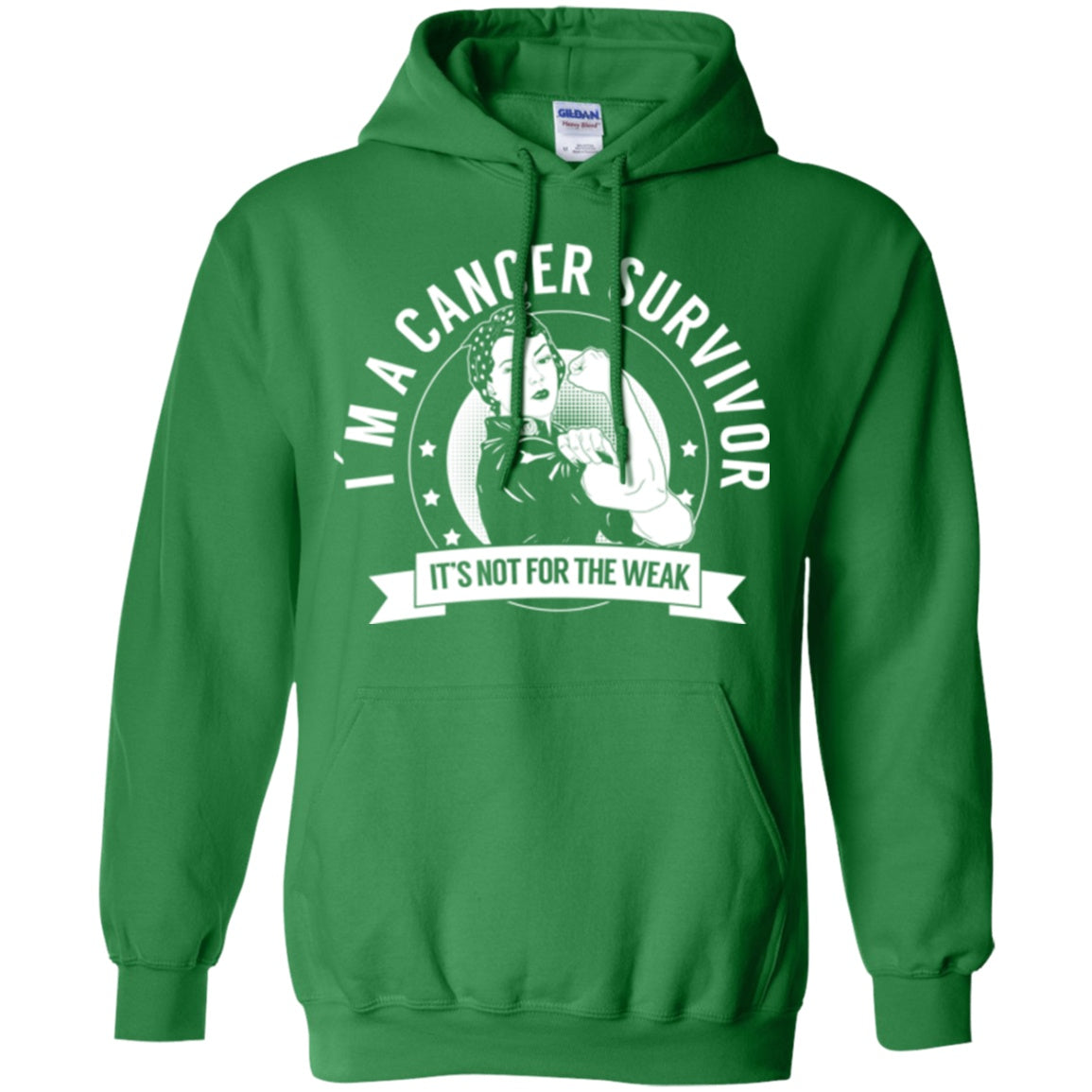 Cancer Survivor Not For The Weak Pullover Hoodie 8 oz. - The Unchargeables