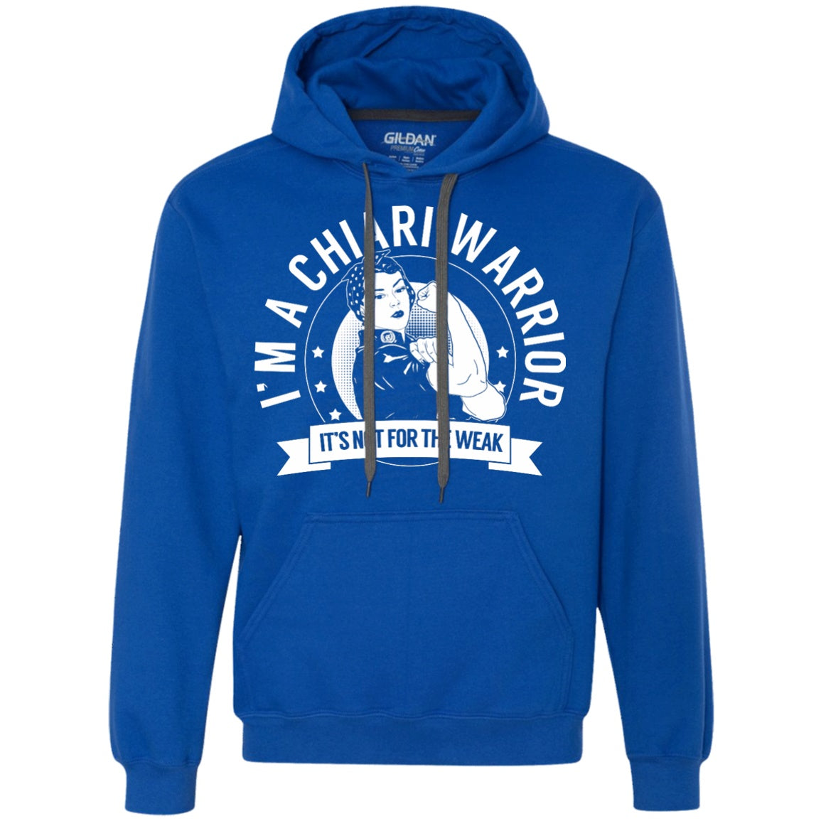Chiari Warrior Not for the Weak Pullover Hoodie 9 oz. - The Unchargeables