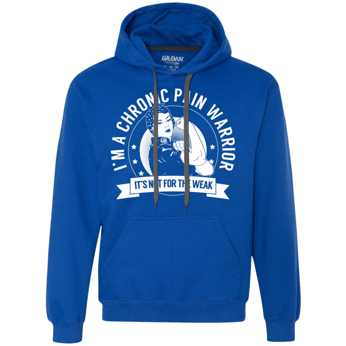Chronic Pain Warrior Not For The Weak Pullover Hoodie - The Unchargeables