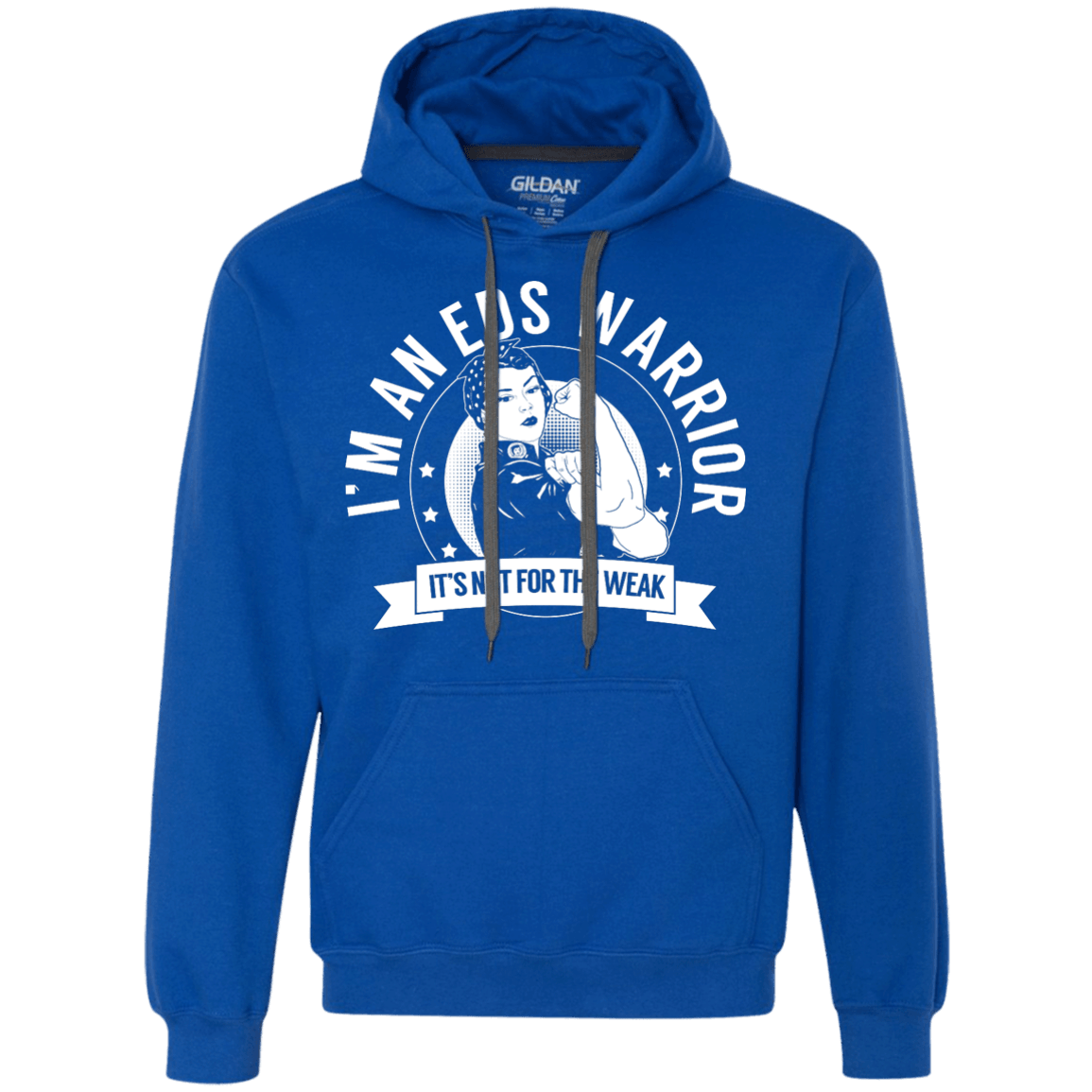 Ehlers Danlos Syndrome - EDS Warrior Not for the Weak Pullover Hoodie 9 oz. - The Unchargeables