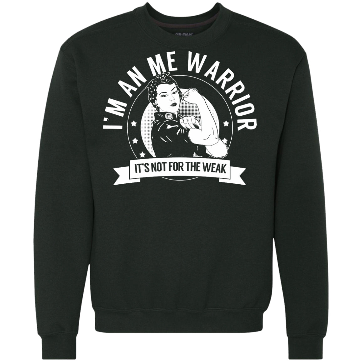 Myalgic Encephalomyelitis - ME Warrior Not for the Weak Crewneck Sweatshirt - The Unchargeables