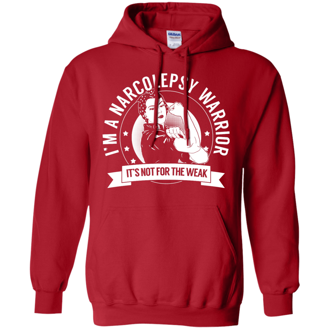 Narcolepsy Warrior Not For The Weak Pullover Hoodie 8 oz - The Unchargeables