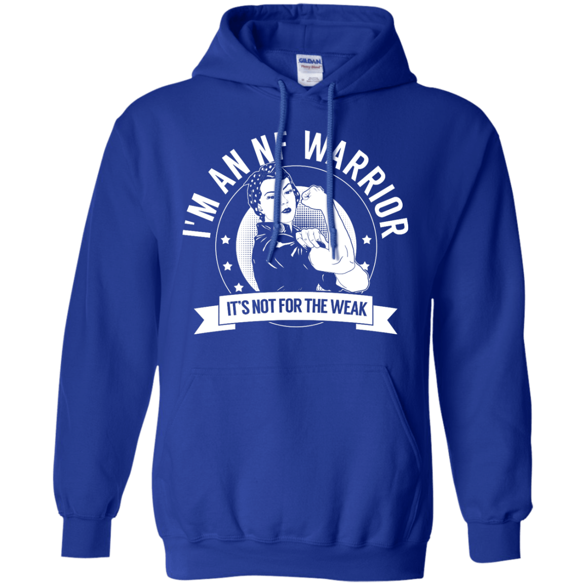Neurofibromatosis - NF Warrior Not For The Weak Pullover Hoodie 8 oz - The Unchargeables