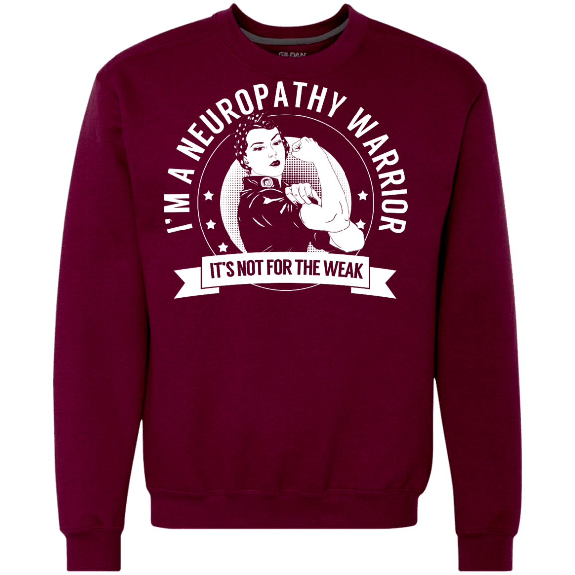 Neuropathy Warrior Not For The Weak Crewneck Sweatshirt - The Unchargeables