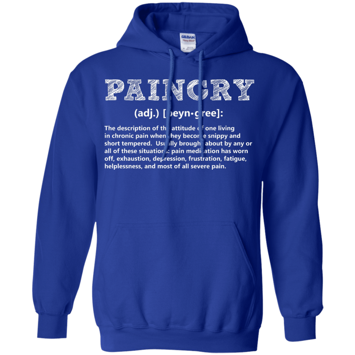 Paingry Definition Pullover Hoodie 8 oz - The Unchargeables
