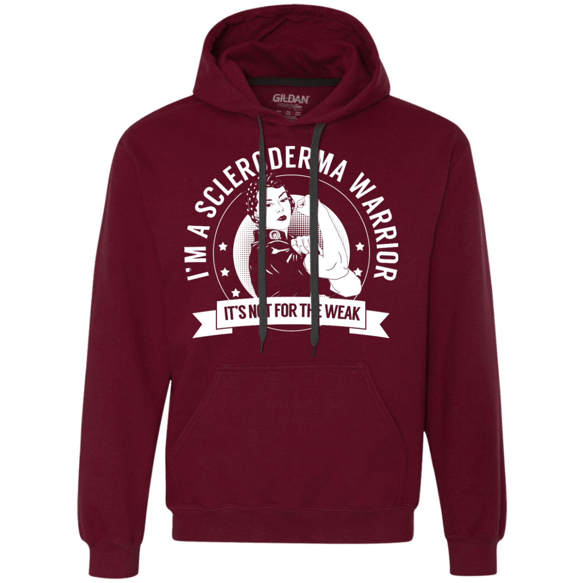 Scleroderma Warrior Not For The Weak Pullover Hoodie - The Unchargeables