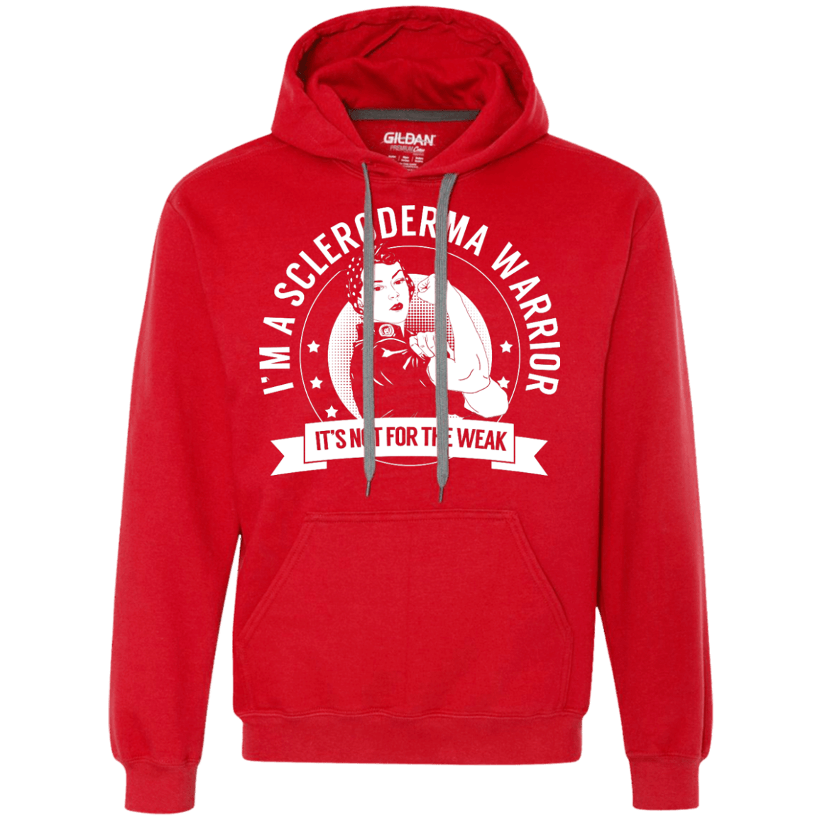 Scleroderma Warrior Not For The Weak Pullover Hoodie - The Unchargeables