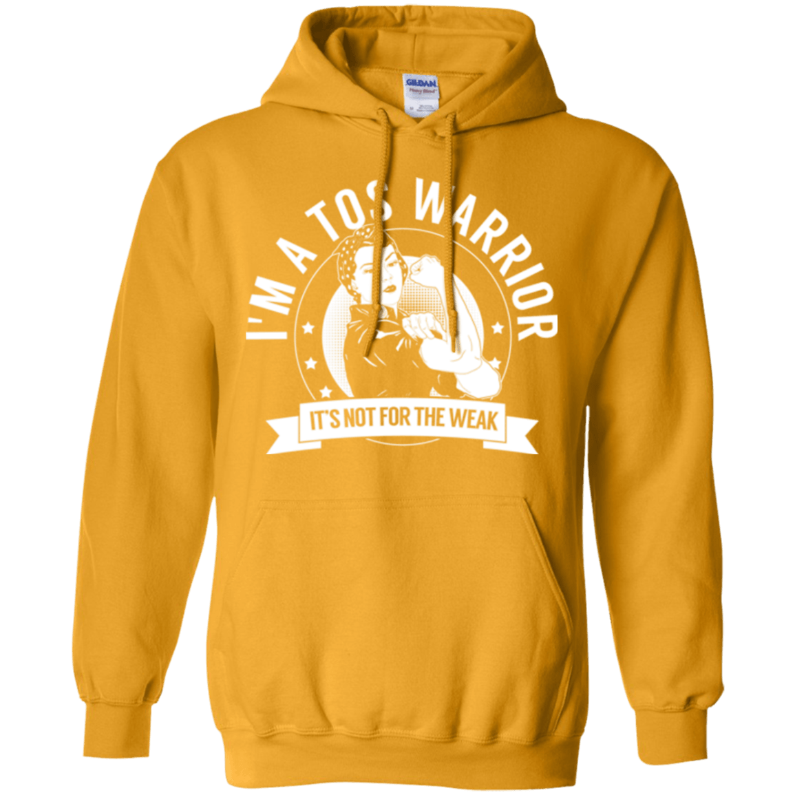 Thoracic Outlet Syndrome - TOS Warrior Not For The Weak Pullover Hoodie 8 oz. - The Unchargeables