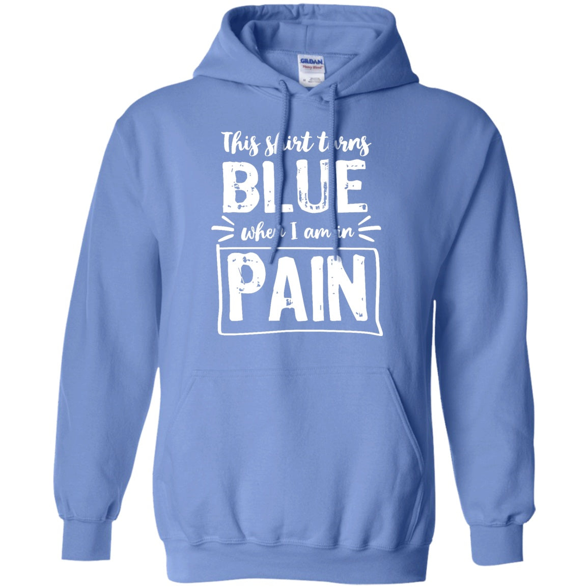 Turns Blue When In Pain Pullover Hoodie 8 oz - The Unchargeables