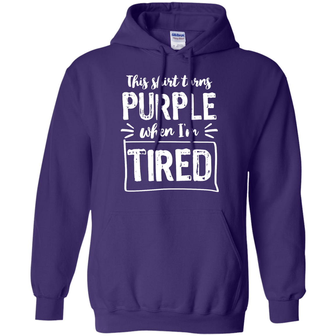 Turns Purple When Tired Pullover Hoodie 8 oz - The Unchargeables