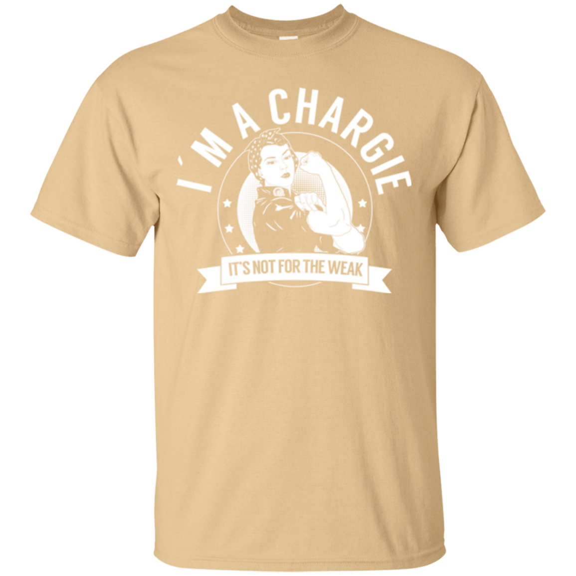 Chargie Not For The Weak Unisex Shirt - The Unchargeables