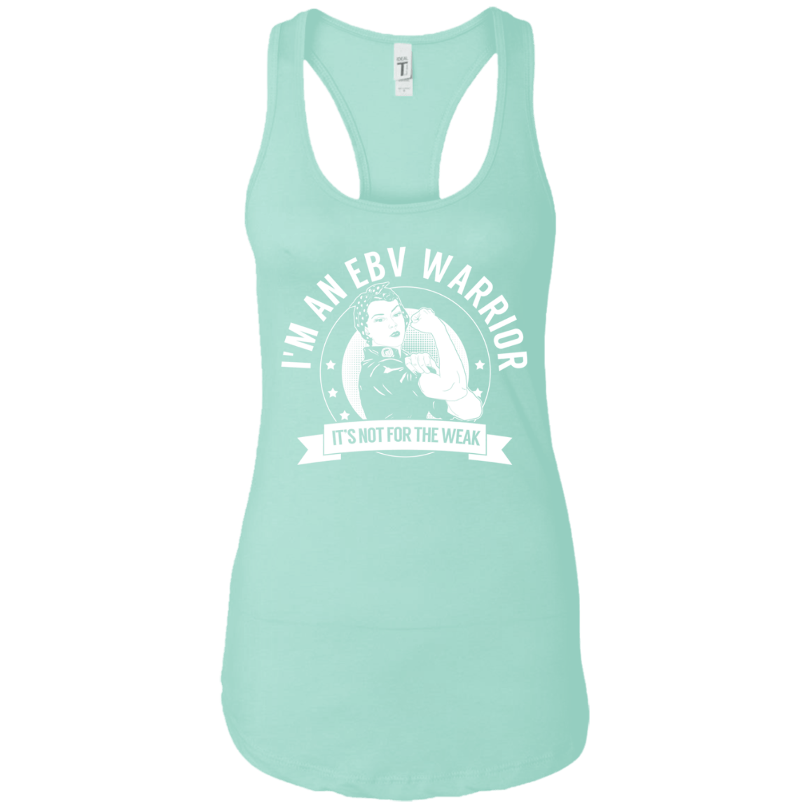 Chronic Epstein-Barr Virus - EBV Warrior NFTW Ideal Racerback Tank - The Unchargeables