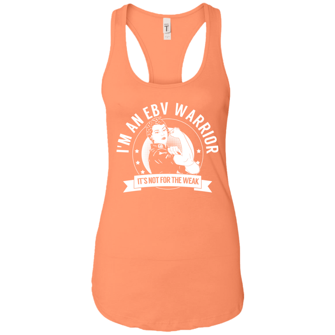 Chronic Epstein-Barr Virus - EBV Warrior NFTW Ideal Racerback Tank - The Unchargeables