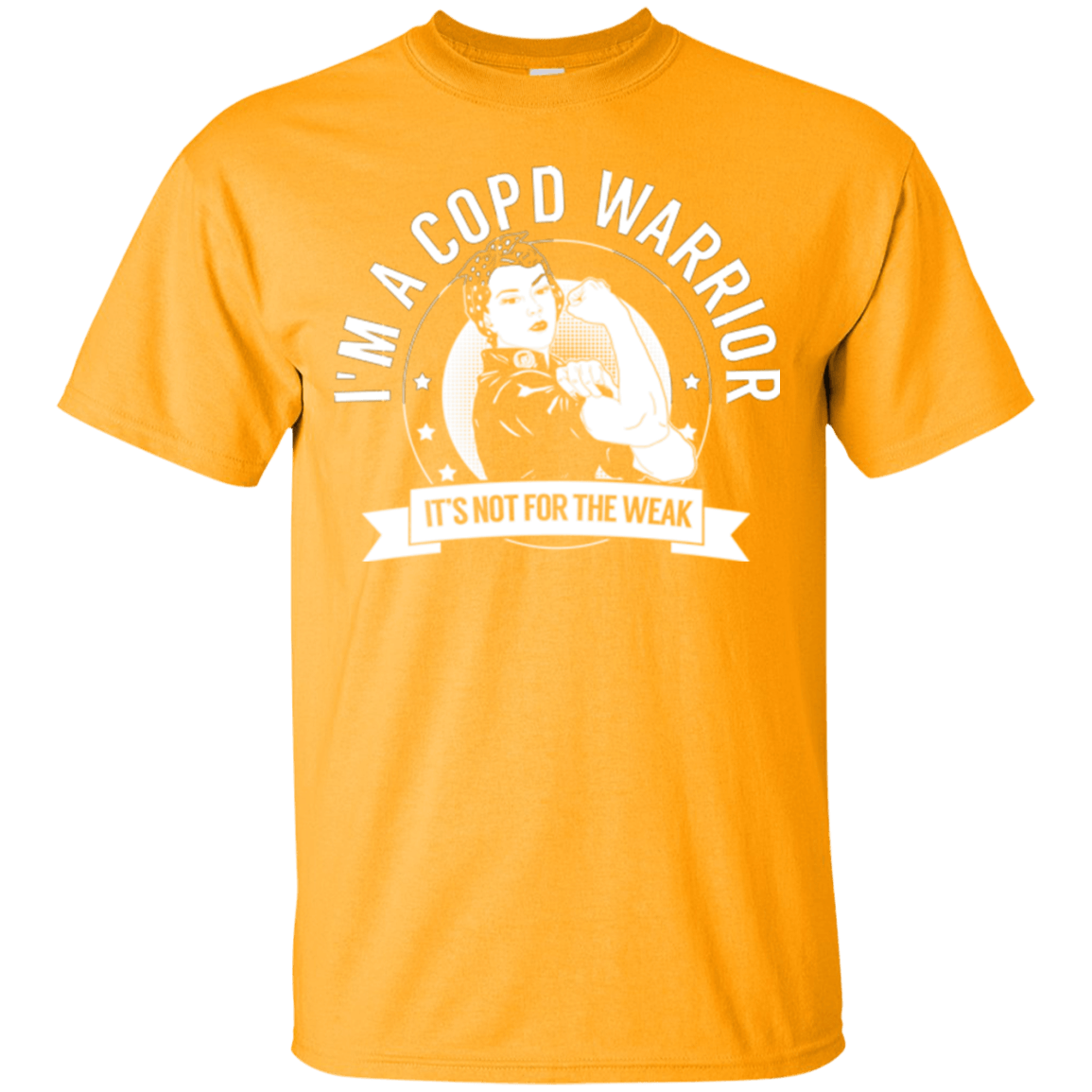 Chronic Obstructive Pulmonary Disease - COPD Warrior Not For The Weak Unisex Shirt - The Unchargeables