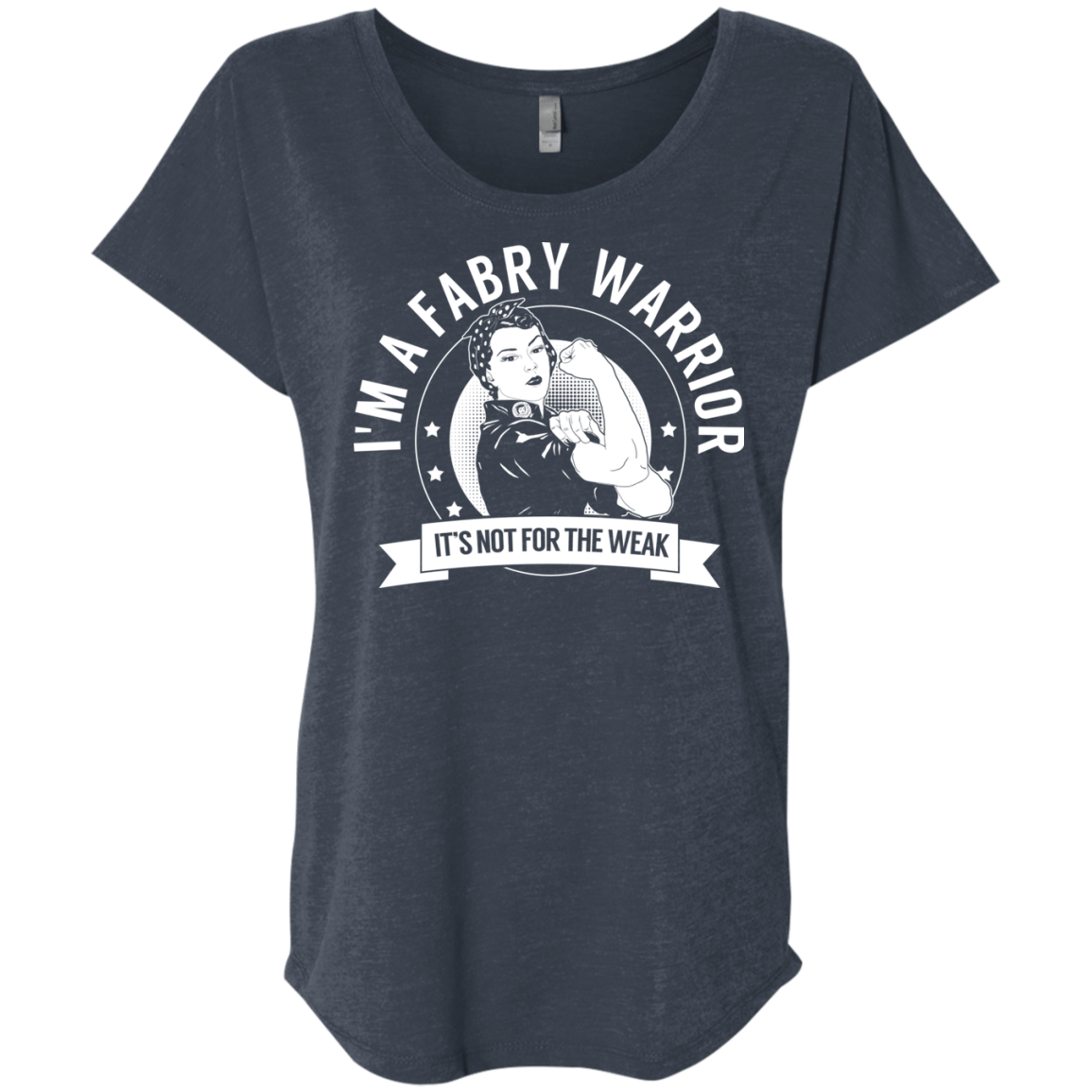 Fabry Warrior Not For The Weak Dolman Sleeve - The Unchargeables