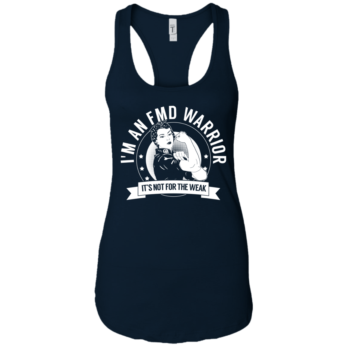 Fibromuscular Dysplasia - FMD Warrior NFTW Ideal Racerback Tank - The Unchargeables