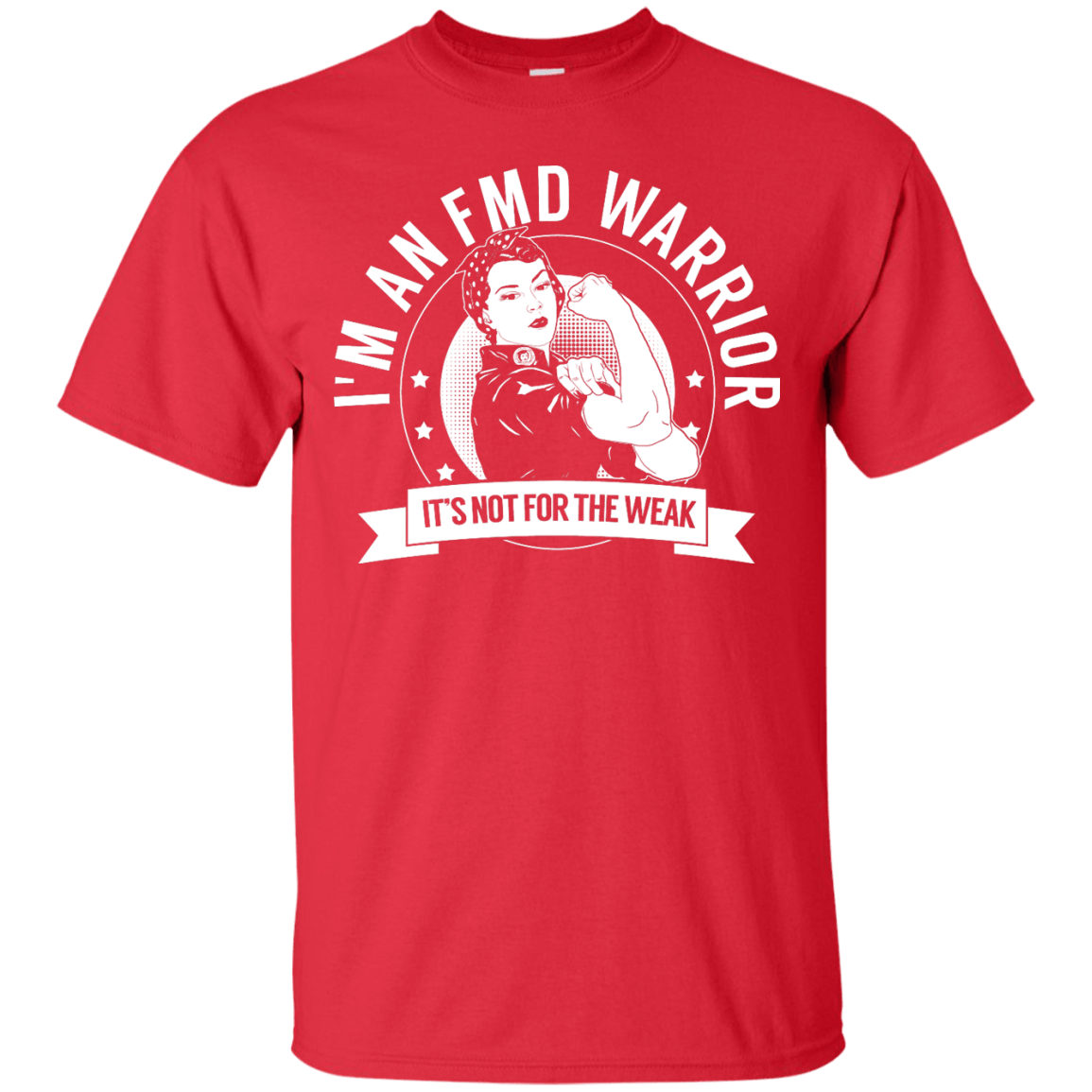 Fibromuscular Dysplasia - FMD Warrior Not For The Weak Unisex Shirt - The Unchargeables